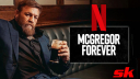 De dikke docuserie 'McGregor Forever' van Netflix moet je zien
