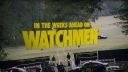 Wat heeft 'Watchmen' allemaal voor ons in petto!