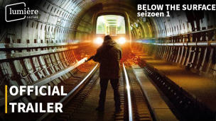 BELOW THE SURFACE | SEIZOEN 1 | OFFICIAL TRAILER| LUMIÈRE SERIES