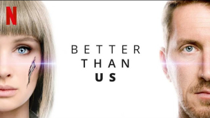Better Than Us Netflix Original Trailer | HD1080