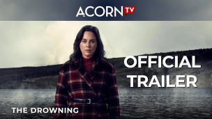 Acorn TV Exclusive | The Drowning | Official Trailer